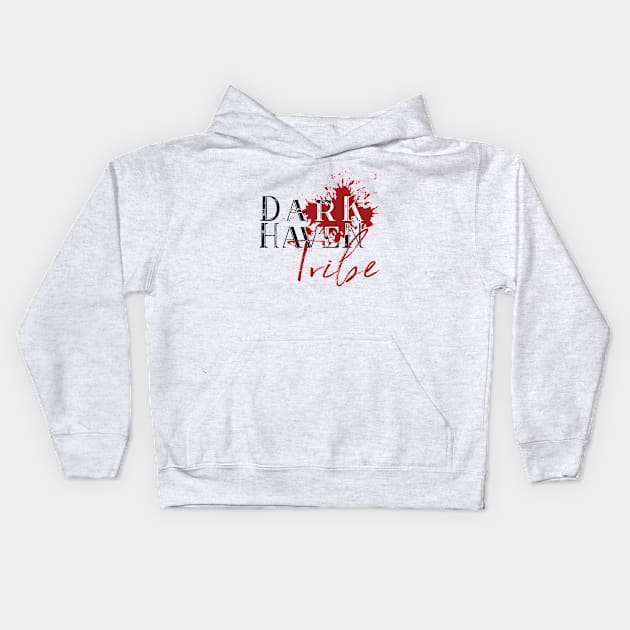 Dark Haven Tribe (black font) Kids Hoodie by jbeneauthor